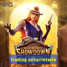 trading proprietario